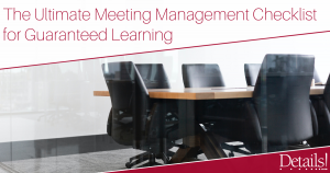 The Ultimate Meeting Management Checklist for Guaranteed Learning Image