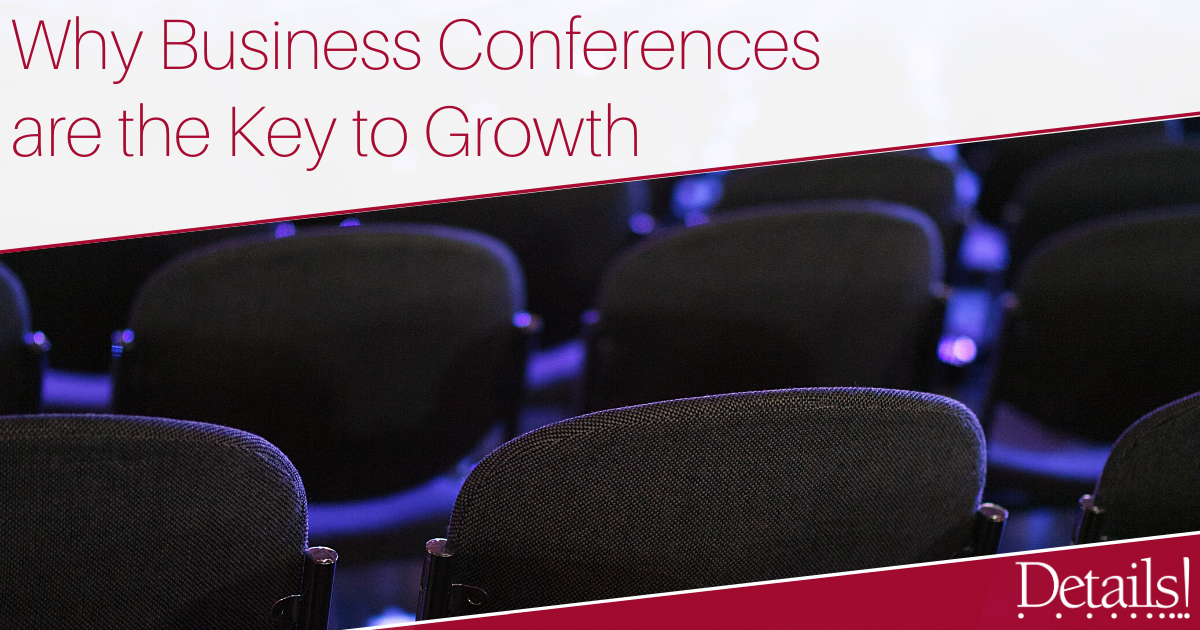 Why Business Conferences are the Key to Growth Image