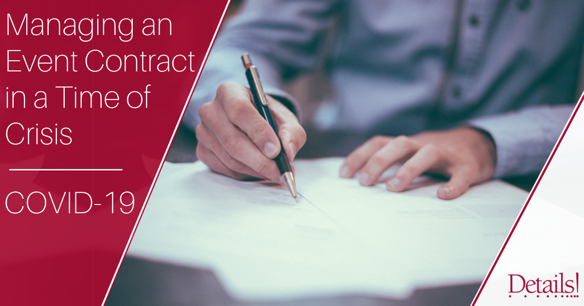 Managing an Event Contract in a Time of Crisis – COVID-19 Blog Image